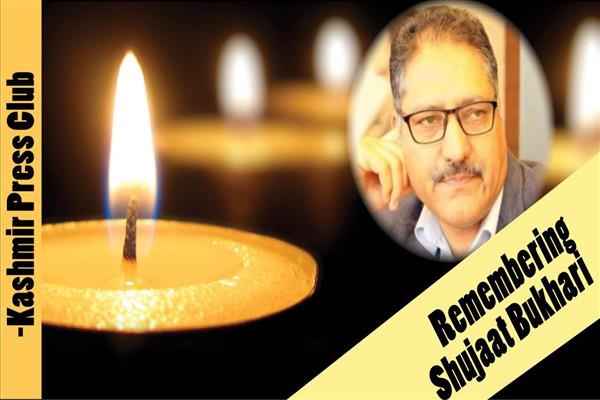 Kashmir Press Club pays tributes to Shujaat Bukhari on his second anniversary Kashmir Press Club pays tributes to Shujaat Bukhari on his second anniversary