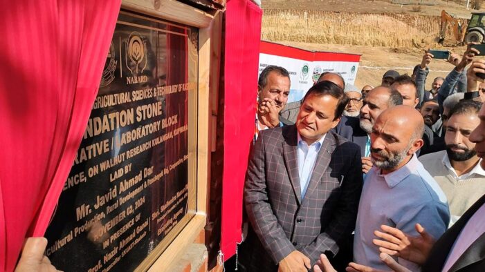 Javid Dar lays foundation stone for Centre of Excellence on Walnut Research at Kulangam, Kupwara